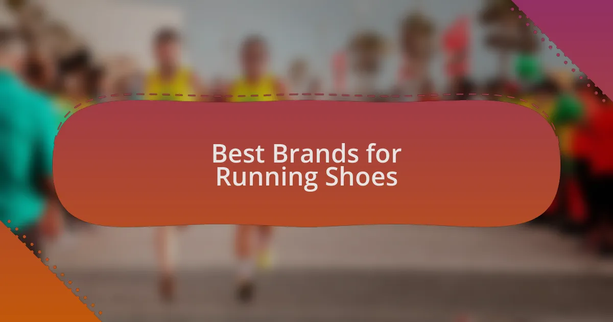 Best Brands for Running Shoes